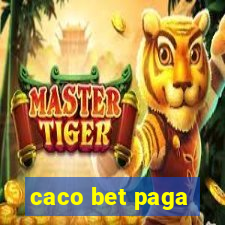 caco bet paga